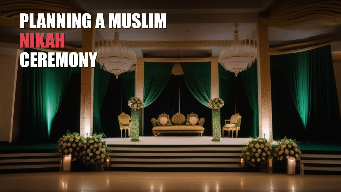 Planning a Muslim Nikah Ceremony in Arizona
