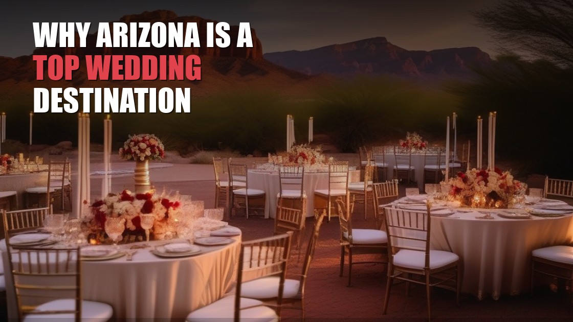 Why Arizona Has Become a Top Destination for South Asian Weddings